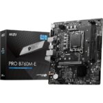 "MSI PRO B760M-E Intel LGA 1700 motherboard with DDR5 support, PCIe 4.0, and multiple connectivity options for high-performance gaming, workstations, and content creation."